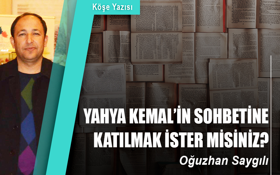 43464117  27.08.2018 Yahya Kemal’in sohbetine katılmak ister misiniz.jpg